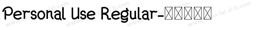 Personal Use Regular字体转换